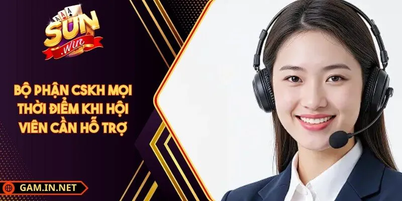 SUNWIN 🎖️ Cổng Game Bài Đổi Thưởng Số 1 25 Sunwin Bộ phận CSKH mọi thời điểm khi hội viên cần hỗ trợ